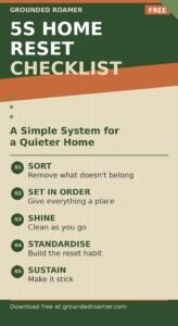 5S home reset checklist — a simple system for a quieter home